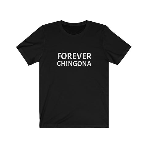 Women's Forever Chingona